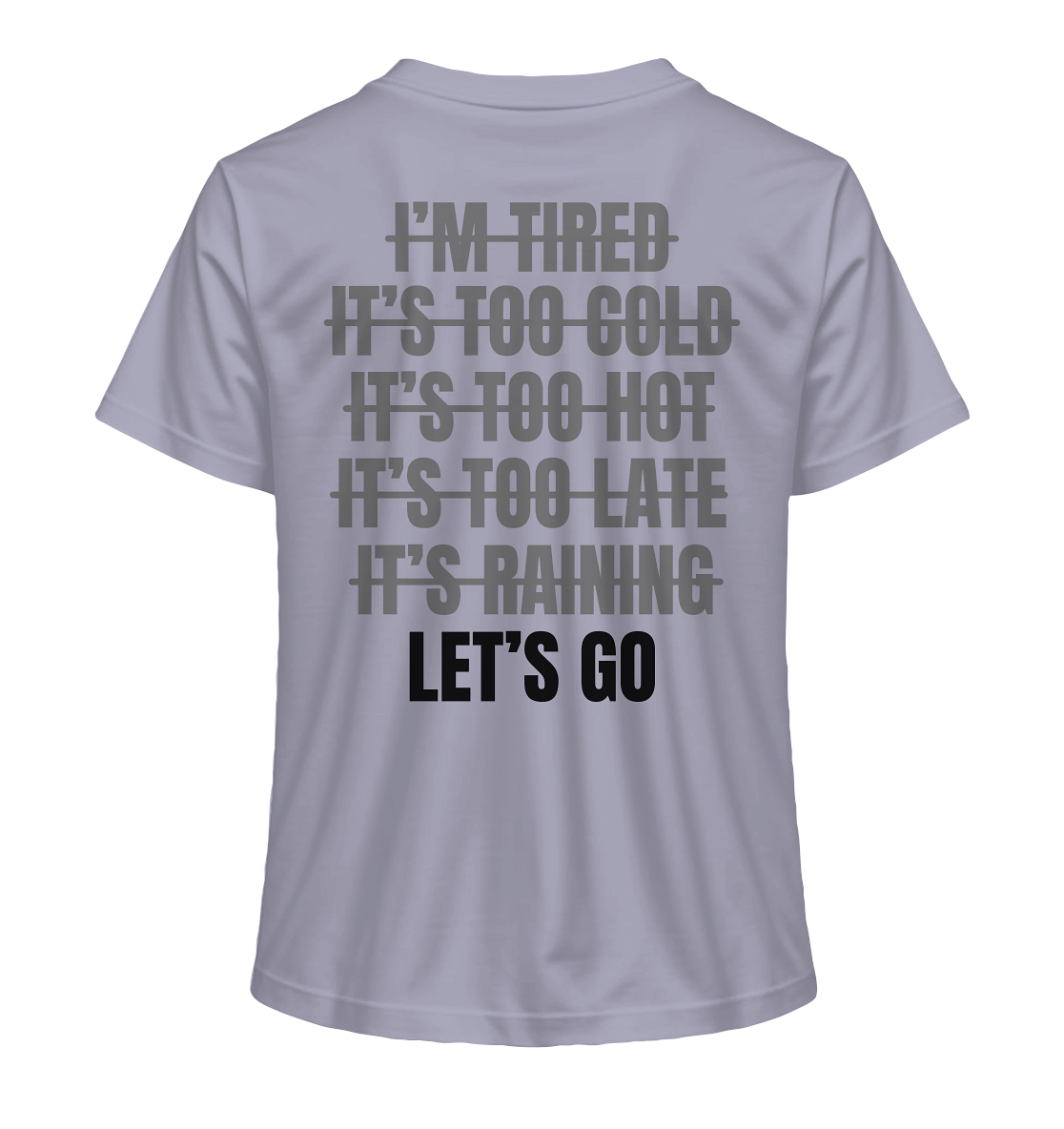 Lets Go - Ladies Shirt