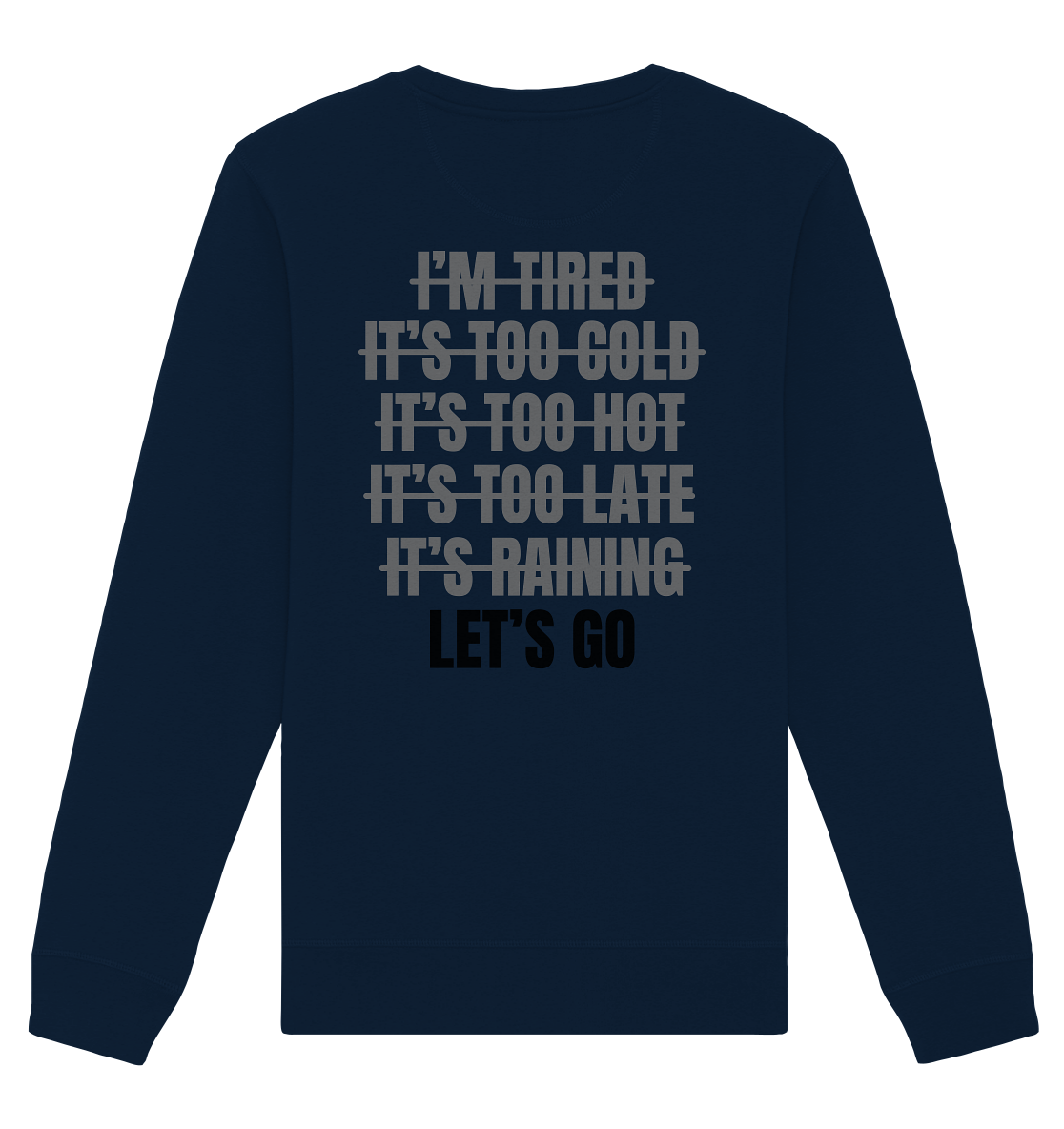 Aq Vogue DTF Lets Go - Organic Basic Unisex Sweatshirt