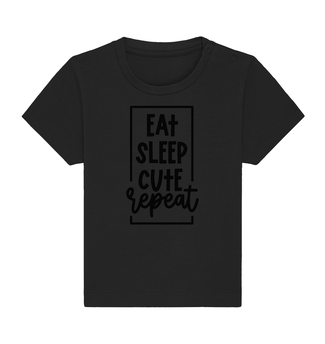 eat sleep cute repeat - Baby Organic Shirt