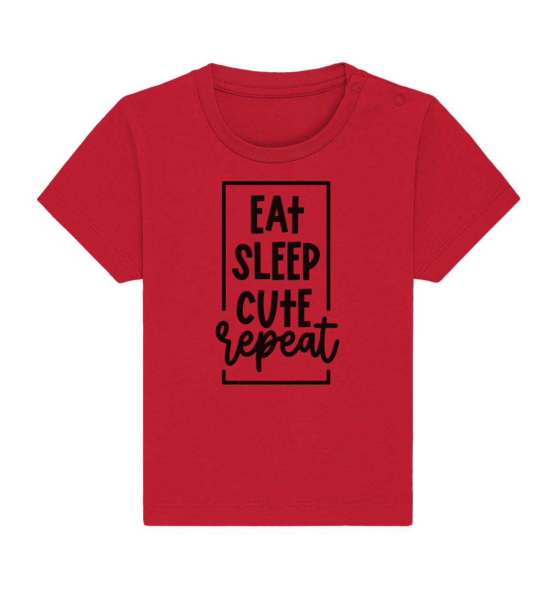 eat sleep cute repeat - Baby Organic Shirt