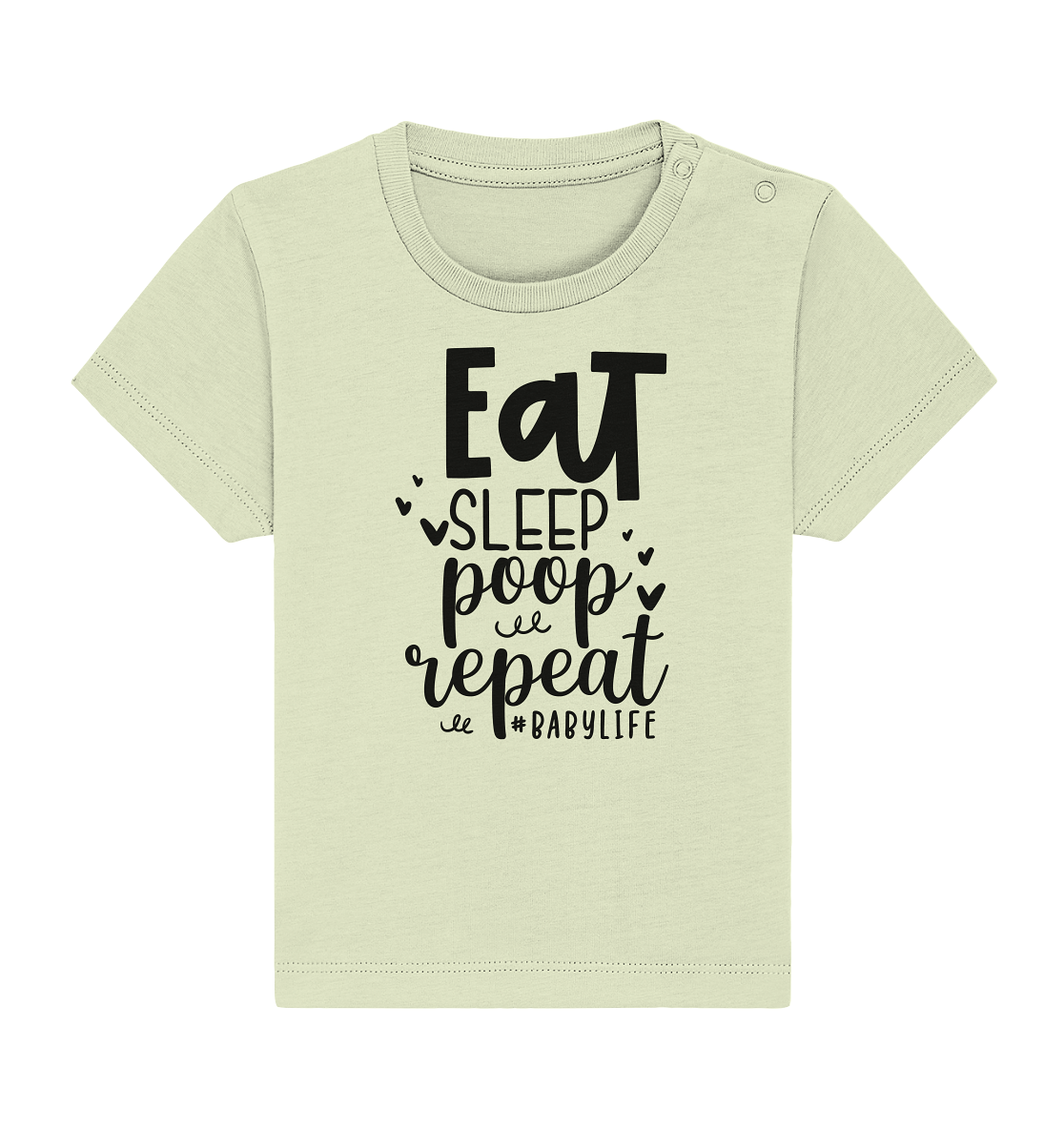 eat sleep poop repeat - Baby Organic Shirt