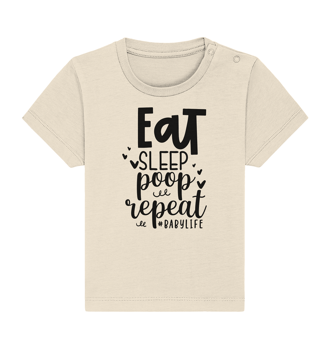 eat sleep poop repeat - Baby Organic Shirt