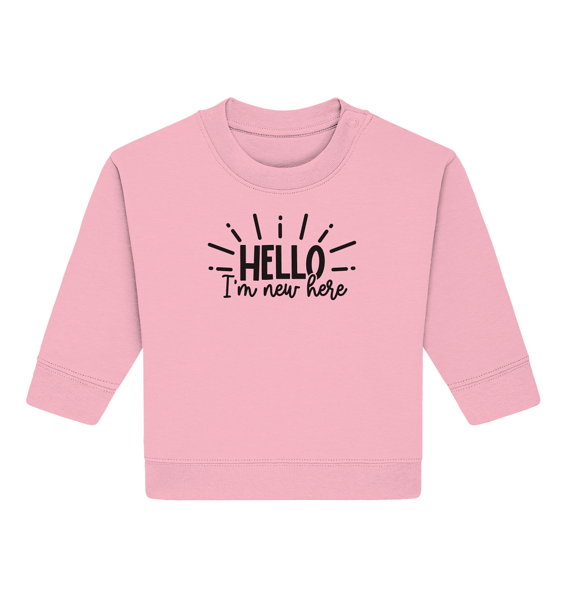 hello im new herer - Baby Organic Sweatshirt
