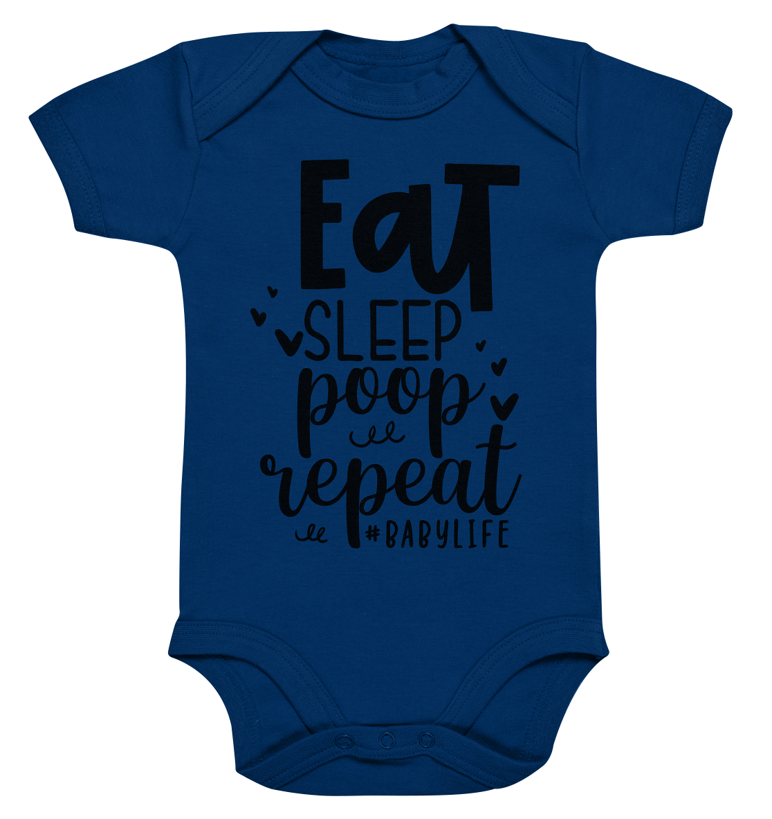 eat sleep poop repeat - Organic Baby Bodysuite