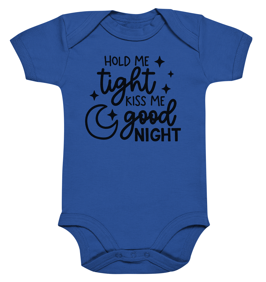 hold me tight kiss me good night - Organic Baby Bodysuite