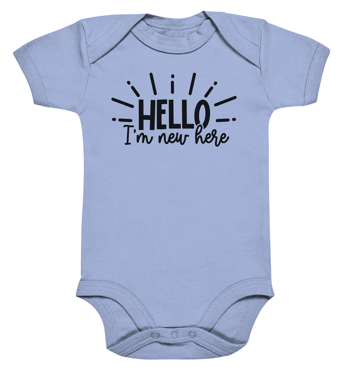 hello im new herer - Organic Baby Bodysuite