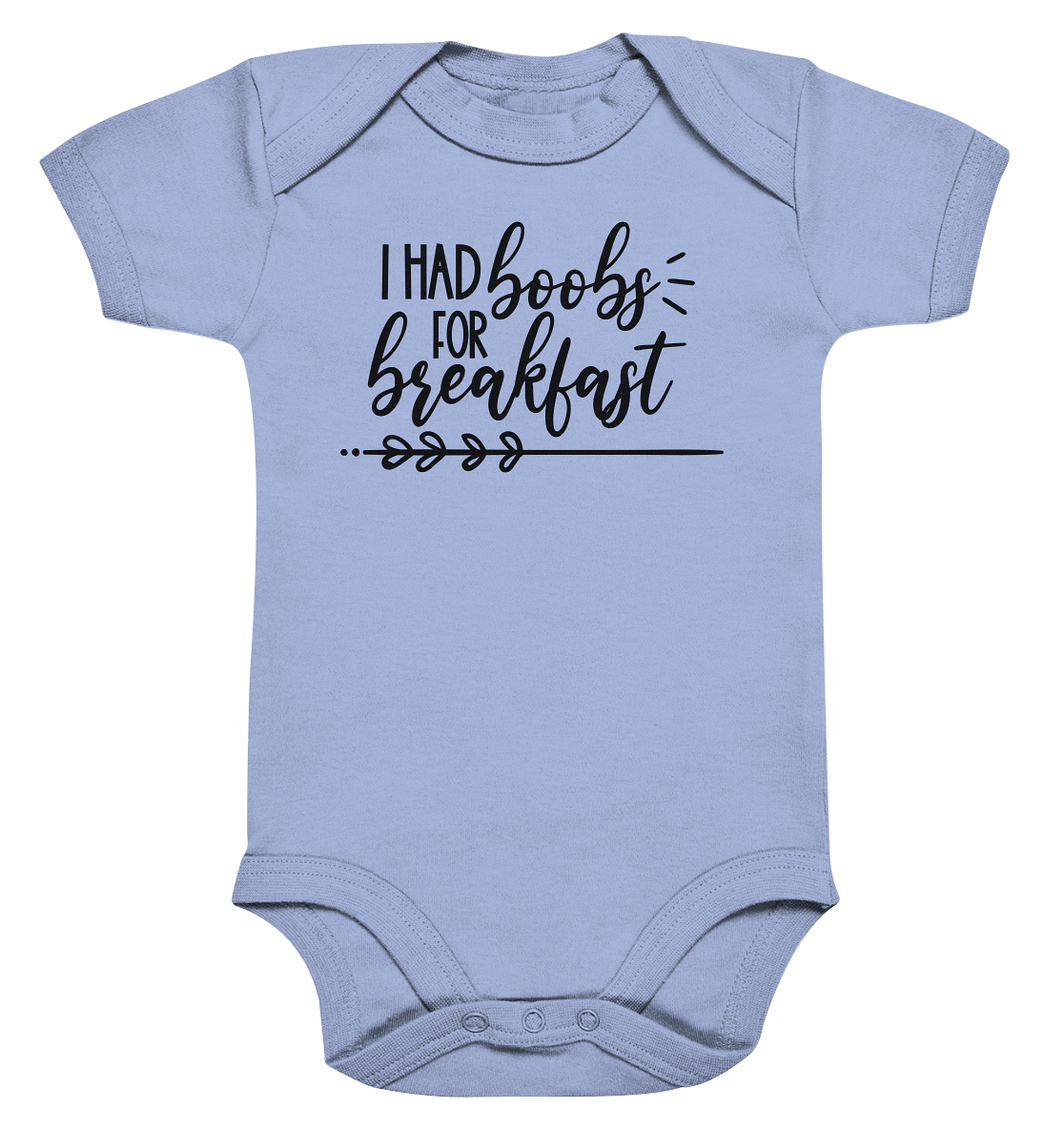i had boobs for breakfast - Organic Baby Bodysuite