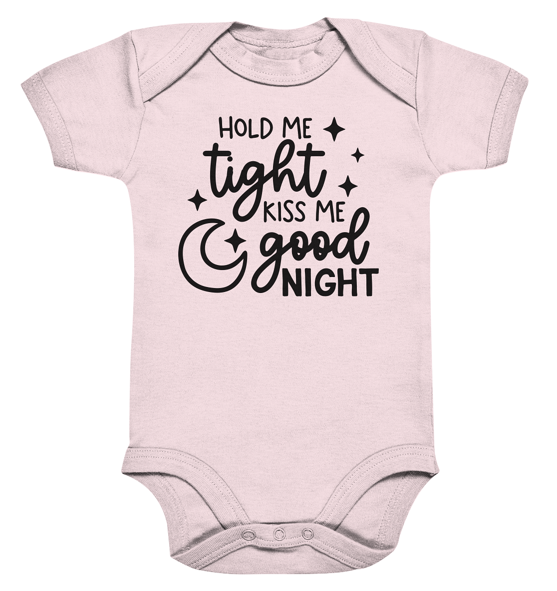 hold me tight kiss me good night - Organic Baby Bodysuite