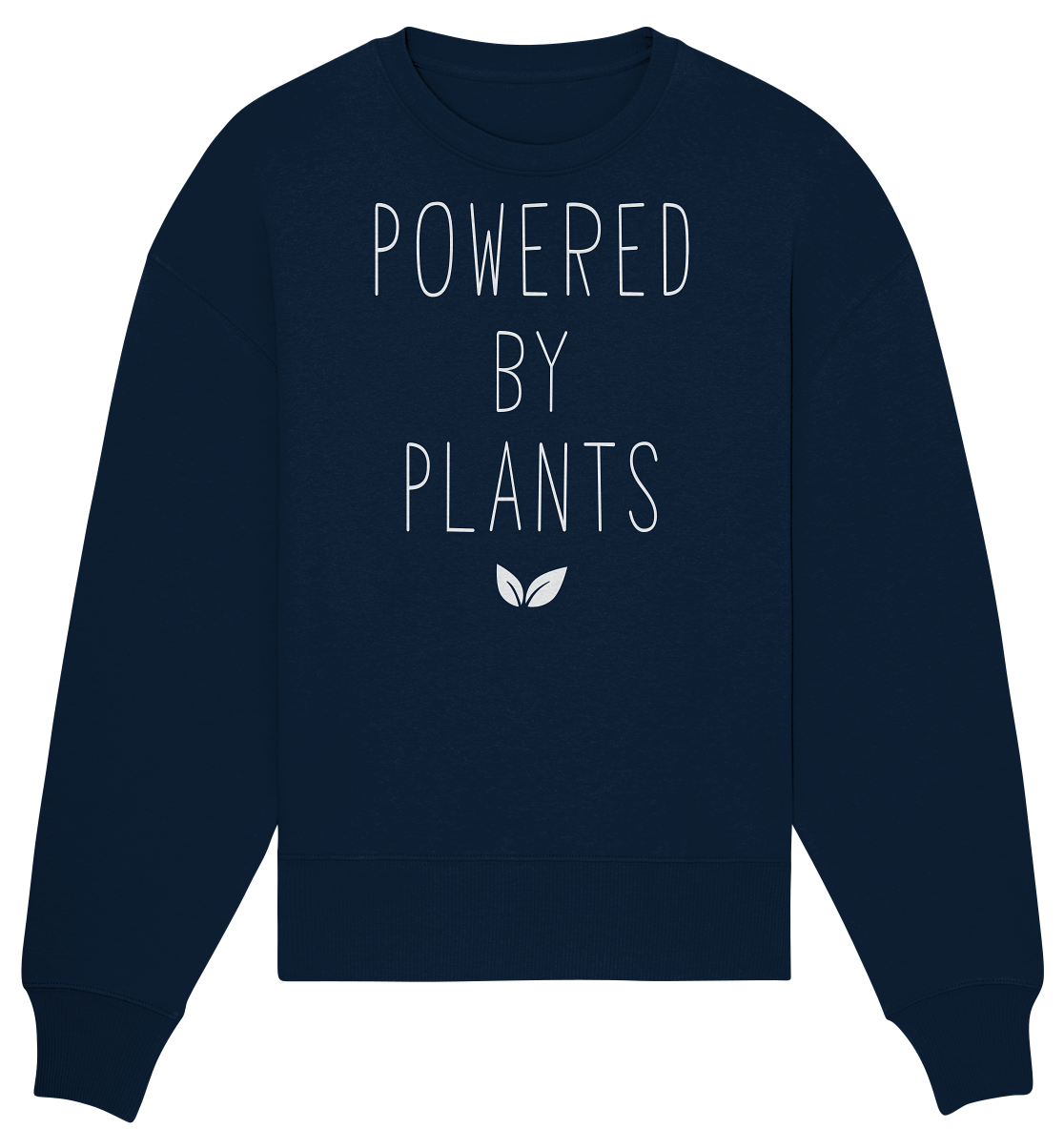 powered by plants - Organic Oversize Sweatshirt