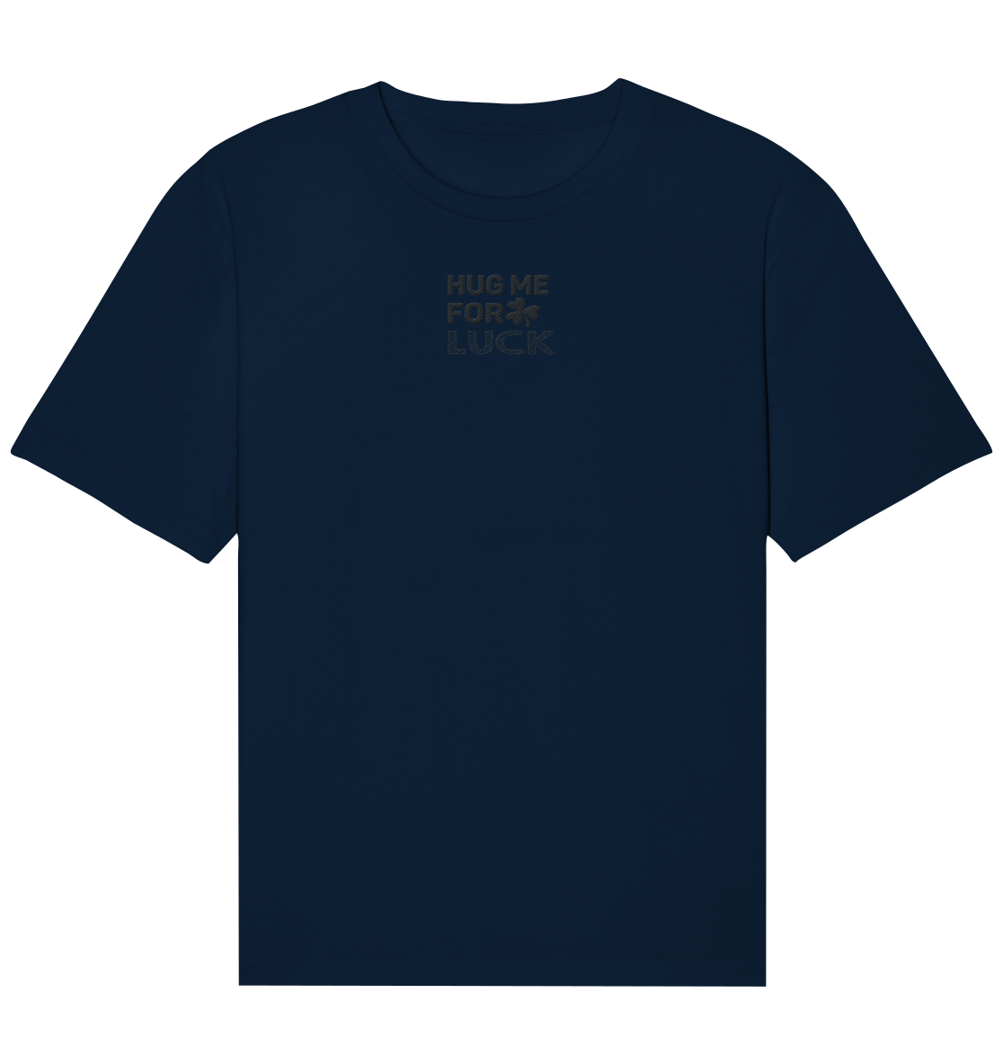 Hug me for luck - Organic Relaxed Shirt (Stick)
