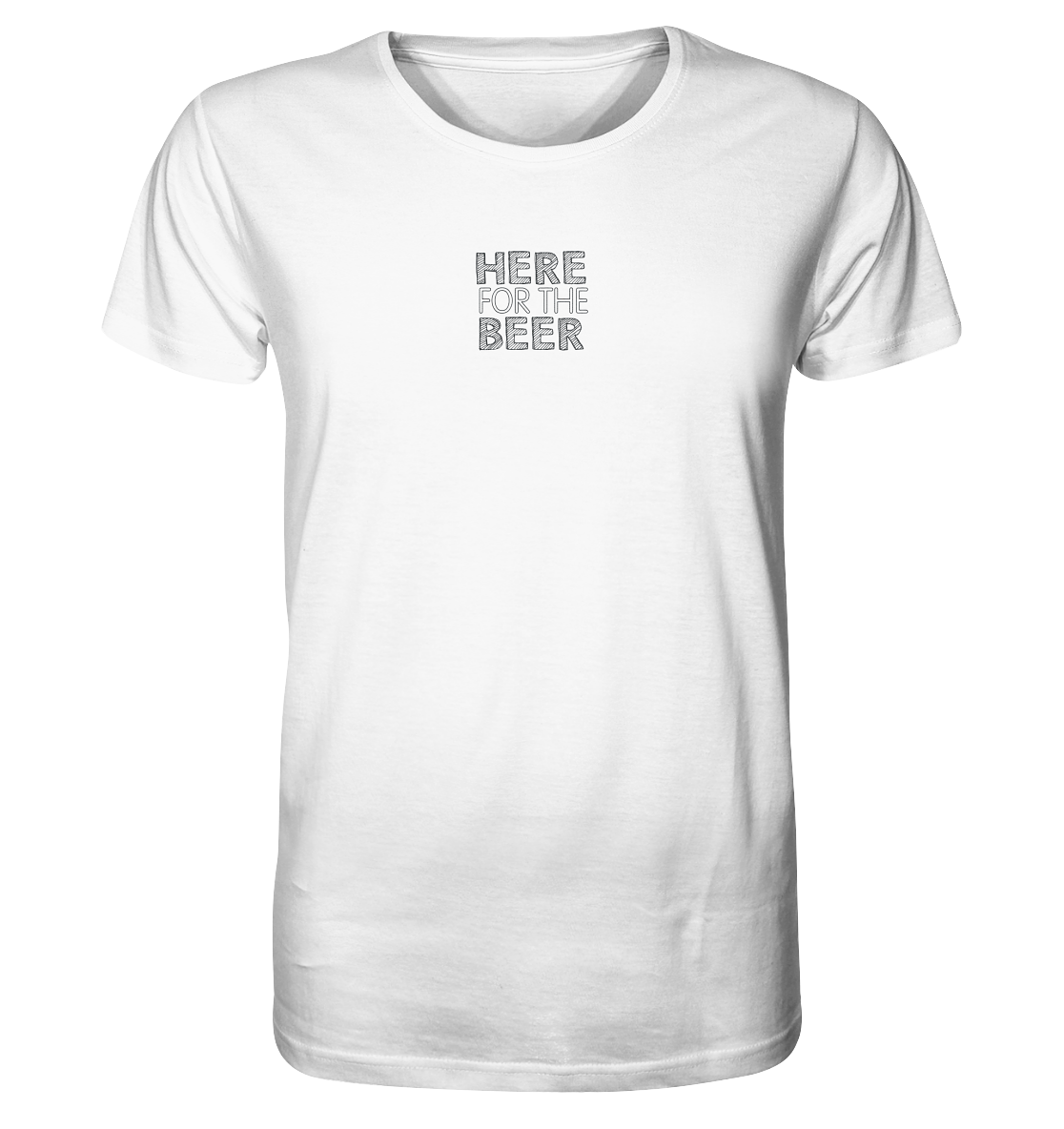 Here for the Beer - Organic Shirt (Stick)