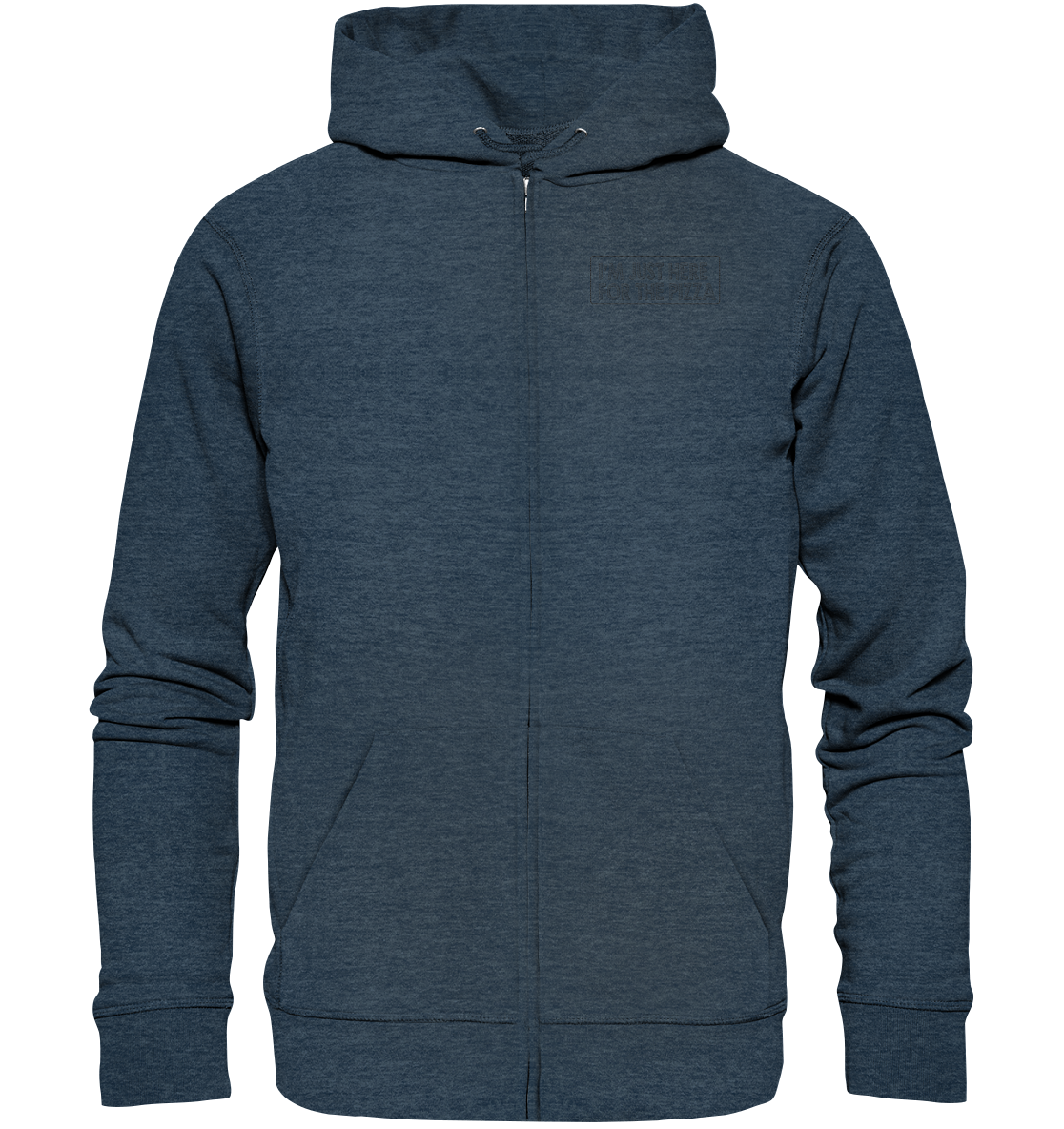 im just here for the pizza - Organic Zipper (Stick)