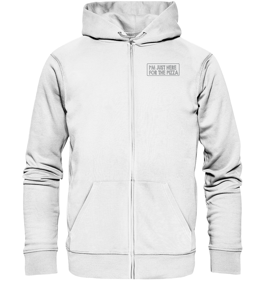 im just here for the pizza - Organic Zipper (Stick)