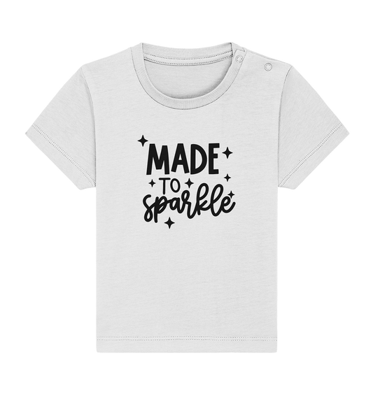 made to sparkle - Baby Organic Shirt