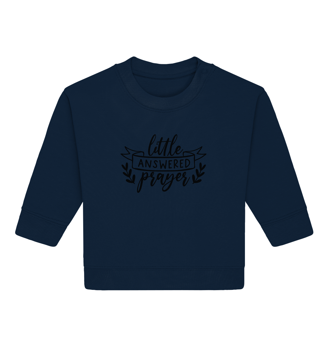 little answered prayer - Baby Organic Sweatshirt