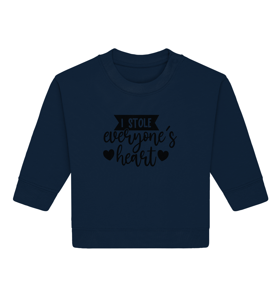 i stole everyones heart - Baby Organic Sweatshirt