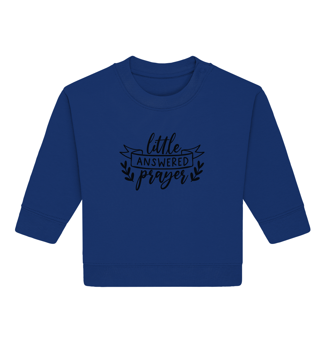 little answered prayer - Baby Organic Sweatshirt