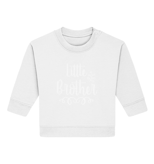 little brother - Baby Organic Sweatshirt