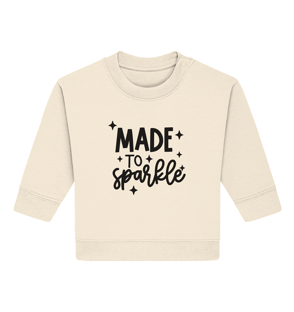 made to sparkle - Baby Organic Sweatshirt