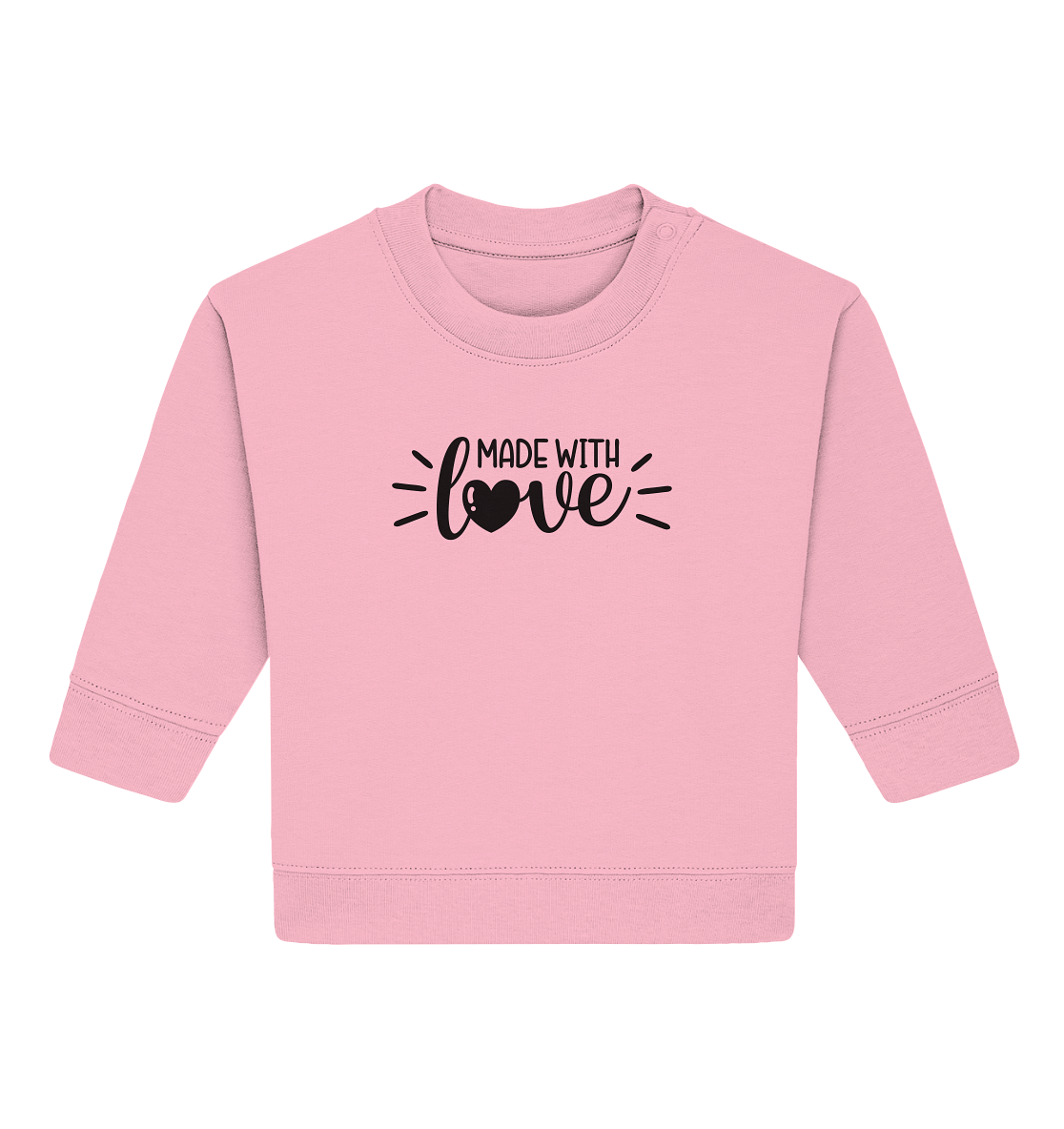 made with love - Baby Organic Sweatshirt