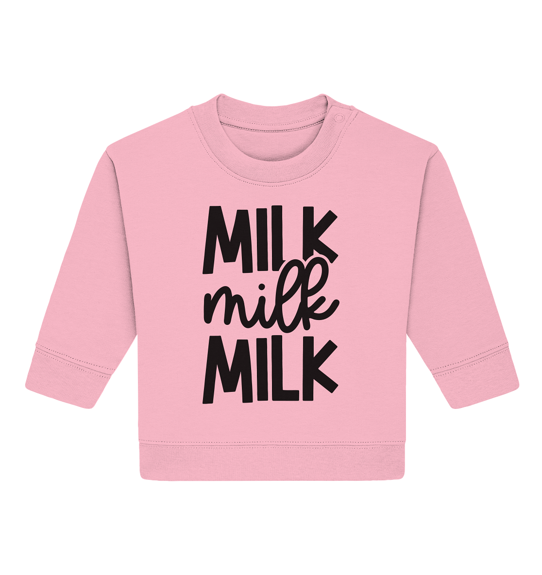 Milk milk milk - Baby Organic Sweatshirt