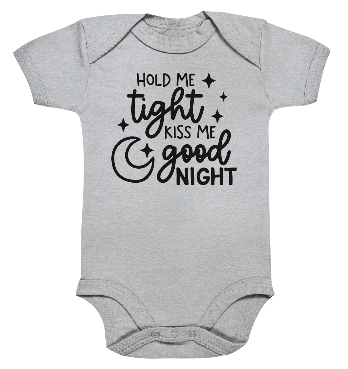 hold me tight kiss me good night - Organic Baby Bodysuite