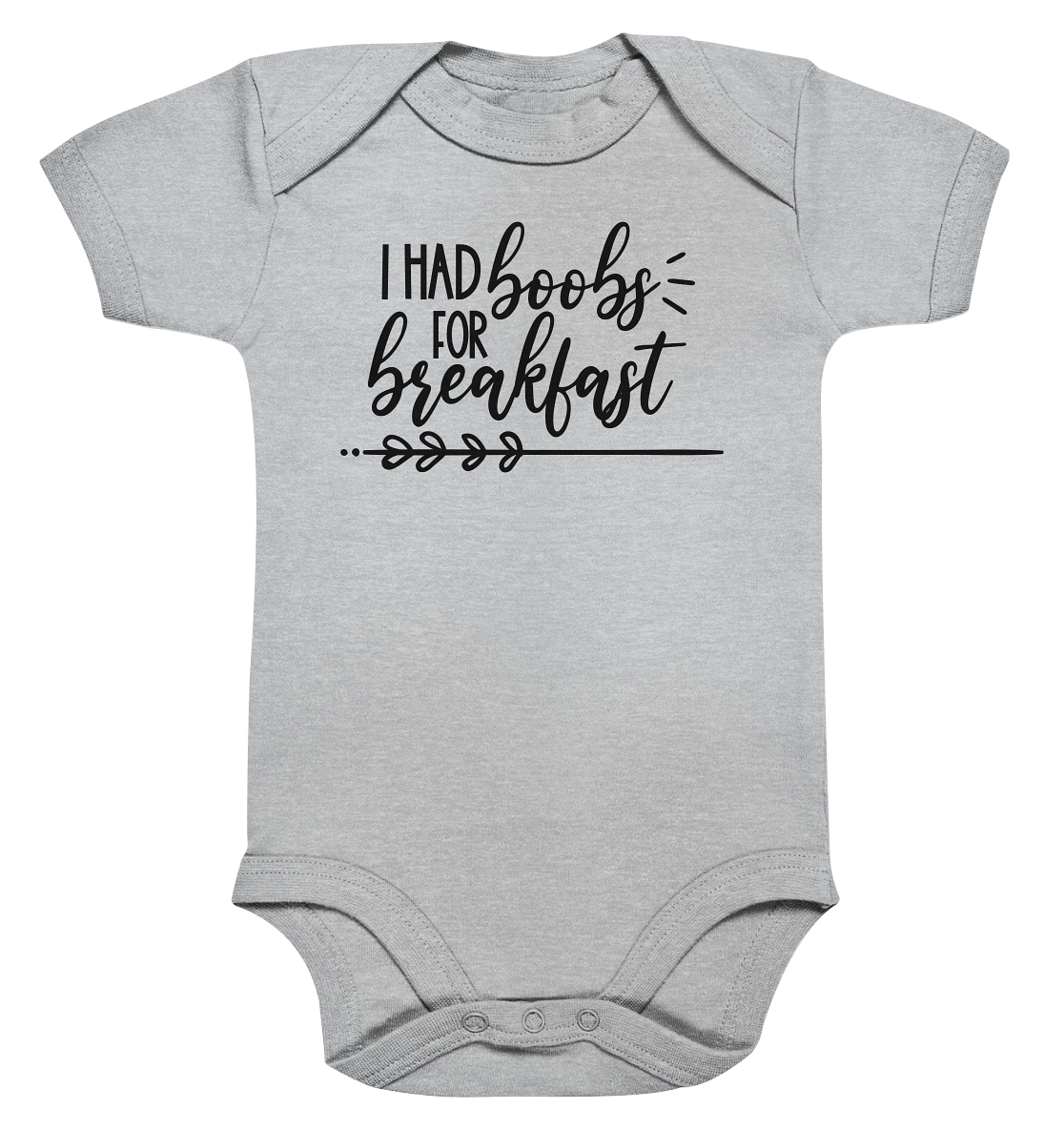 i had boobs for breakfast - Organic Baby Bodysuite
