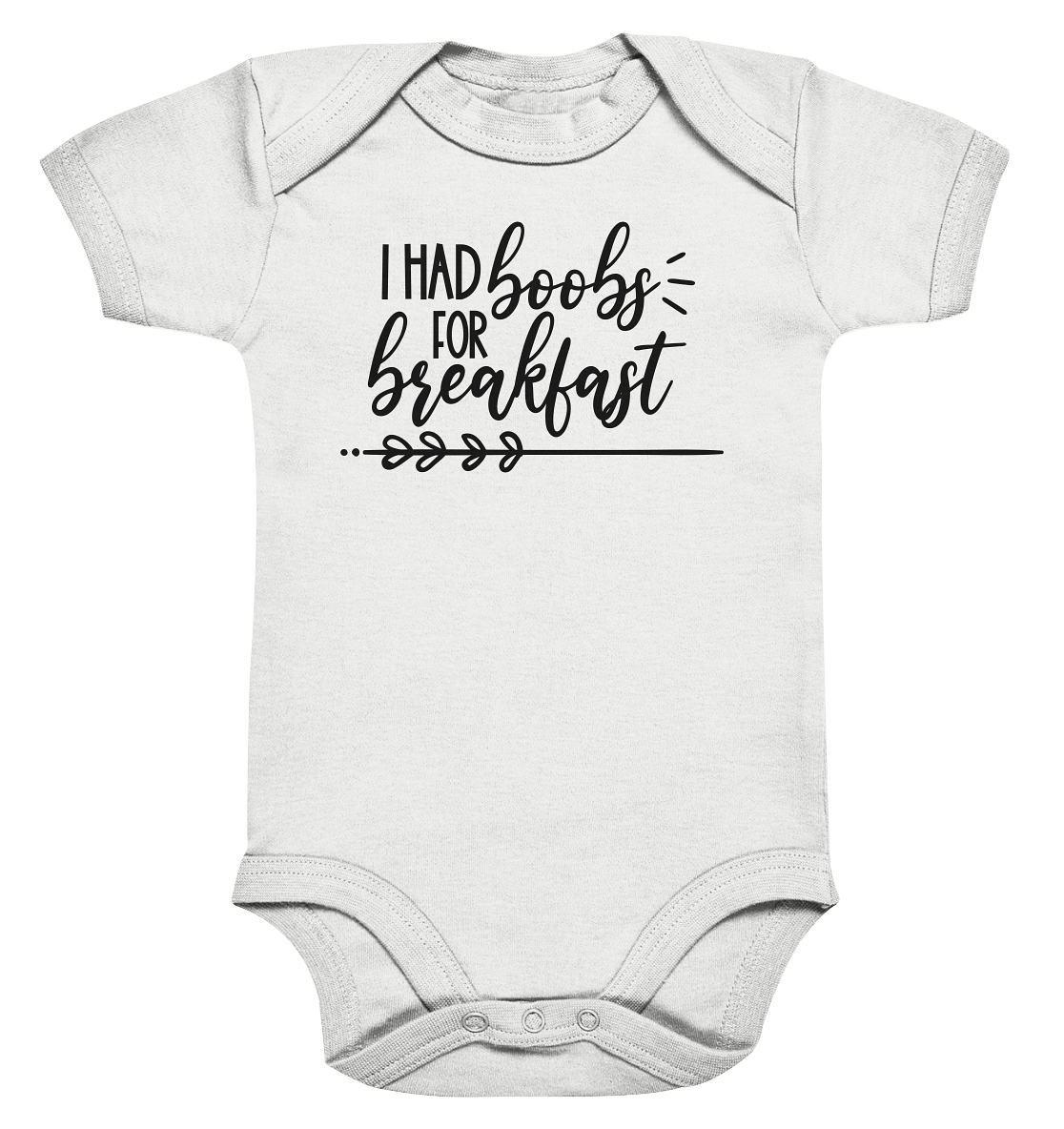 i had boobs for breakfast - Organic Baby Bodysuite