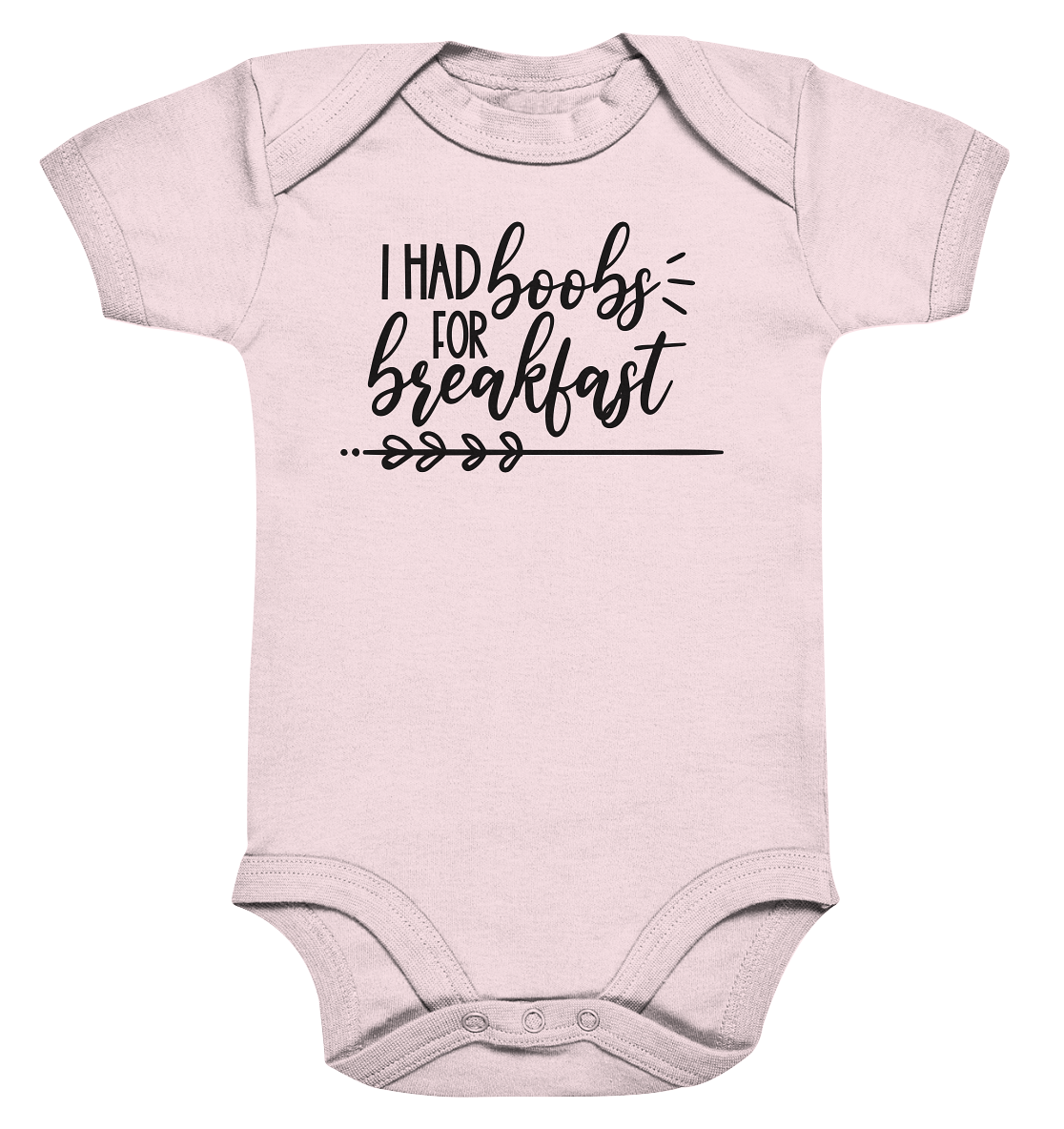 i had boobs for breakfast - Organic Baby Bodysuite