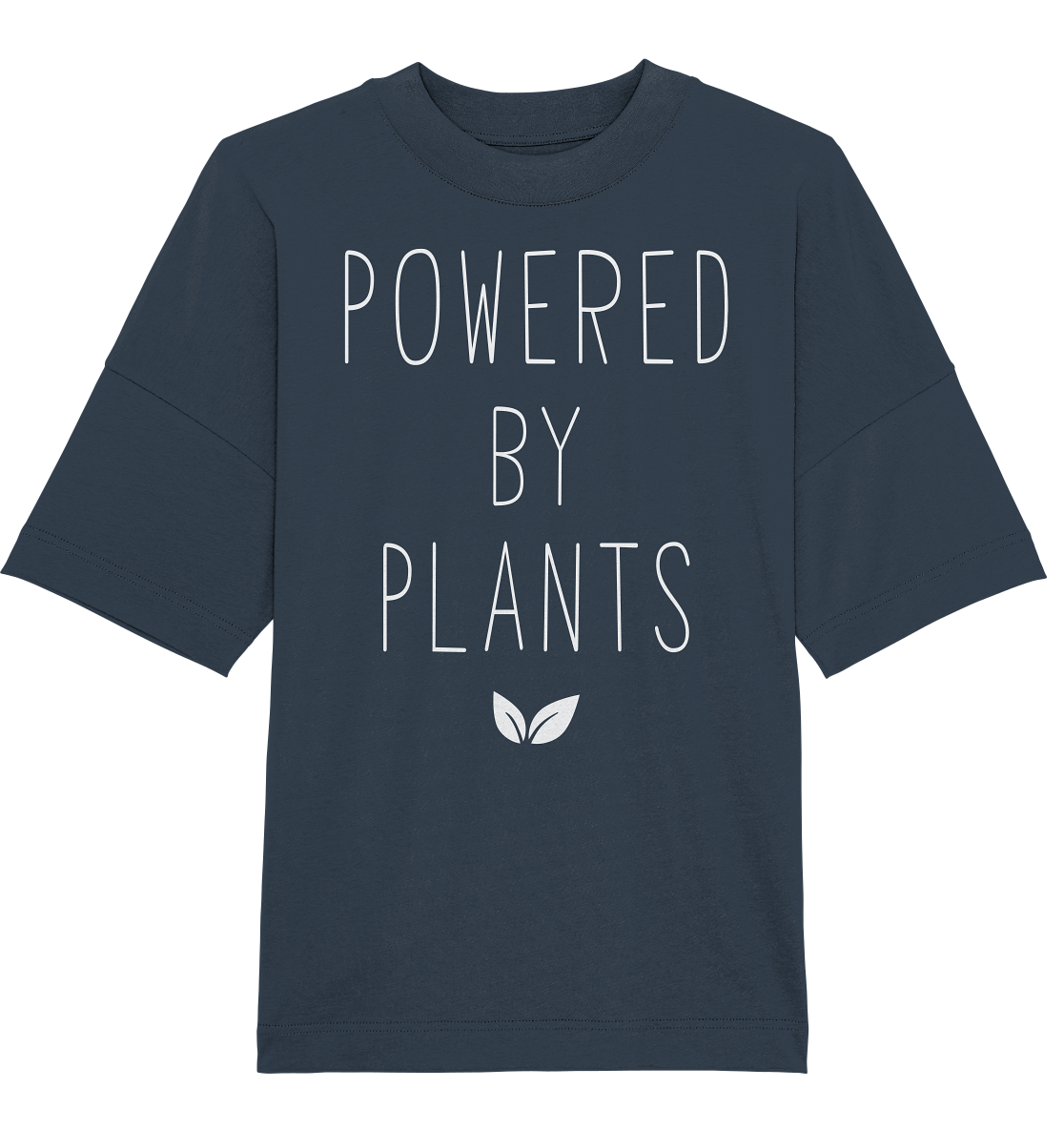 powered by plants - Organic Oversize Shirt