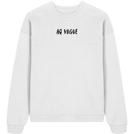 Aq Vogue DTF Realty - Organic Oversize Sweatshirt