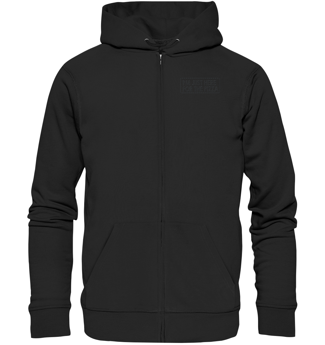 im just here for the pizza - Organic Zipper (Stick)