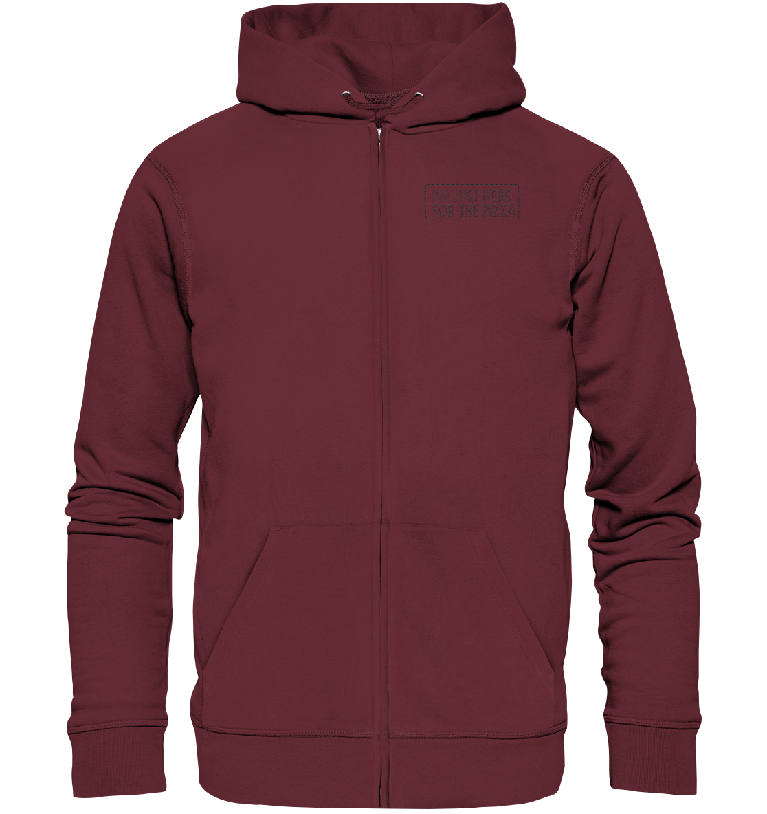 im just here for the pizza - Organic Zipper (Stick)