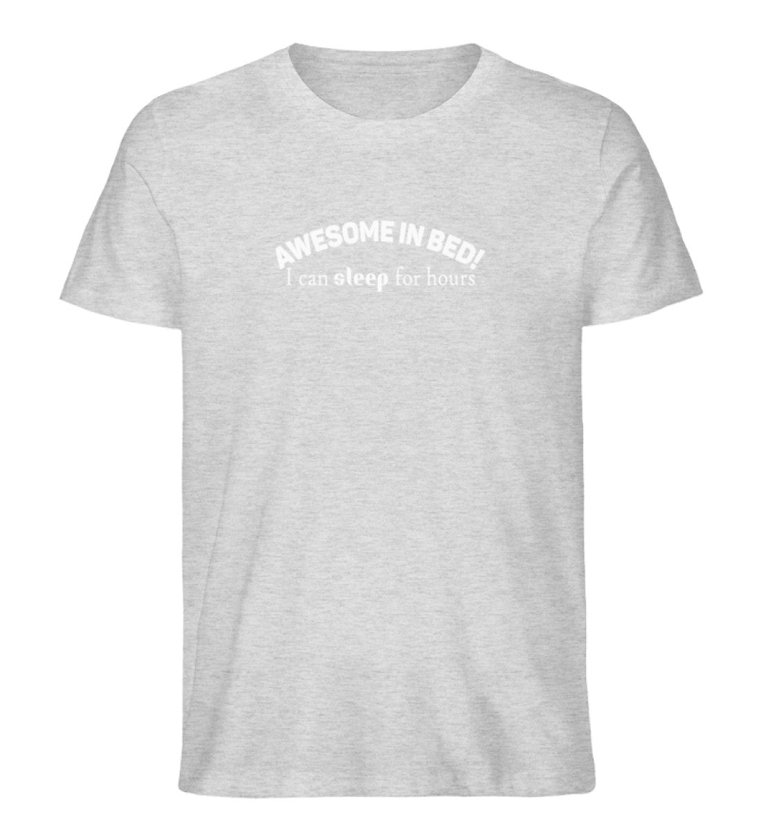 awesome in bed, sleep for hours - Herren Premium Organic Shirt - AQ.Vogue