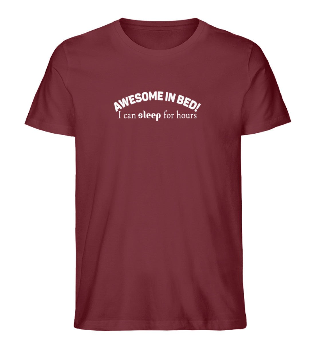 awesome in bed, sleep for hours - Herren Premium Organic Shirt - AQ.Vogue