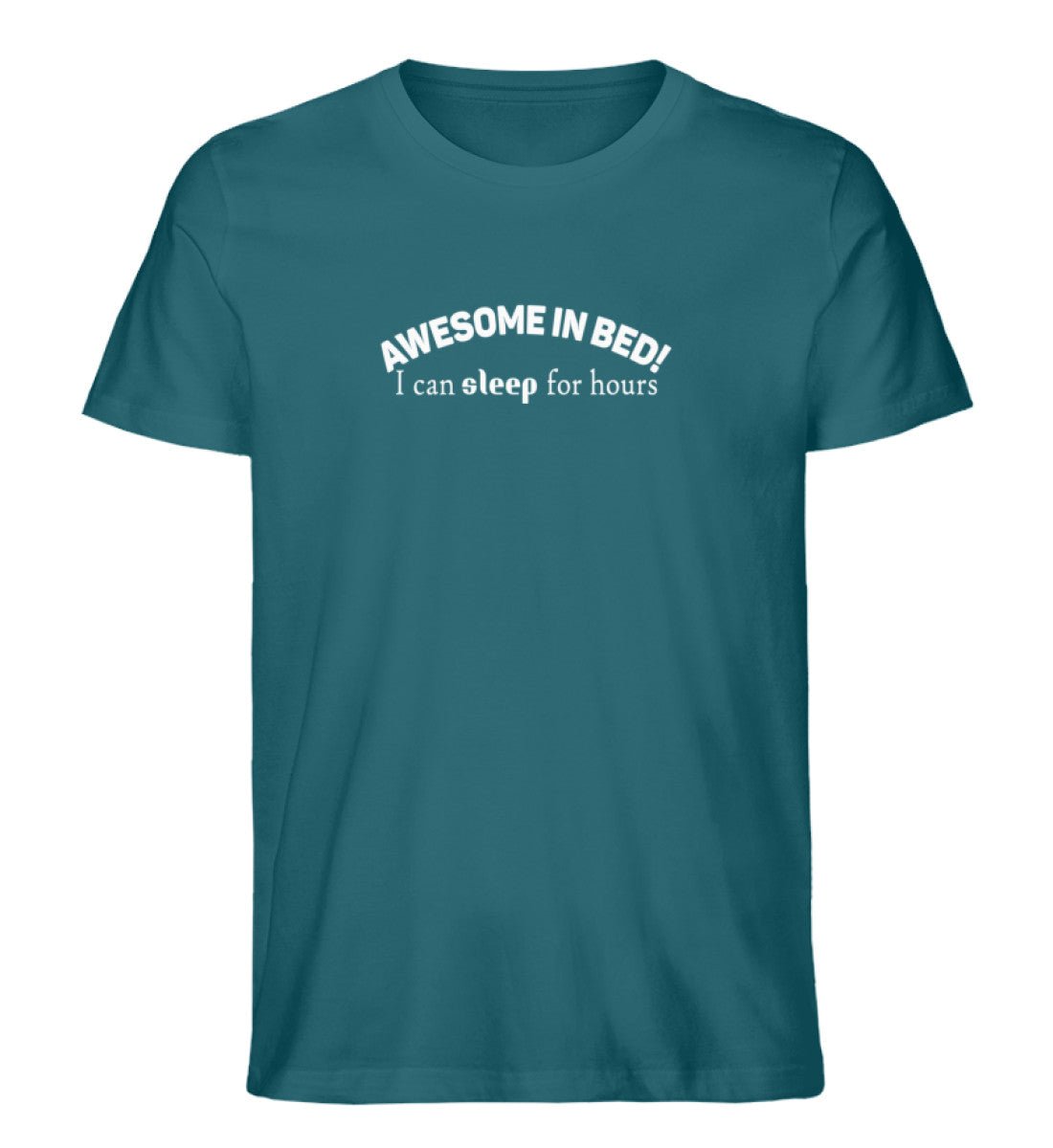 awesome in bed, sleep for hours - Herren Premium Organic Shirt - AQ.Vogue