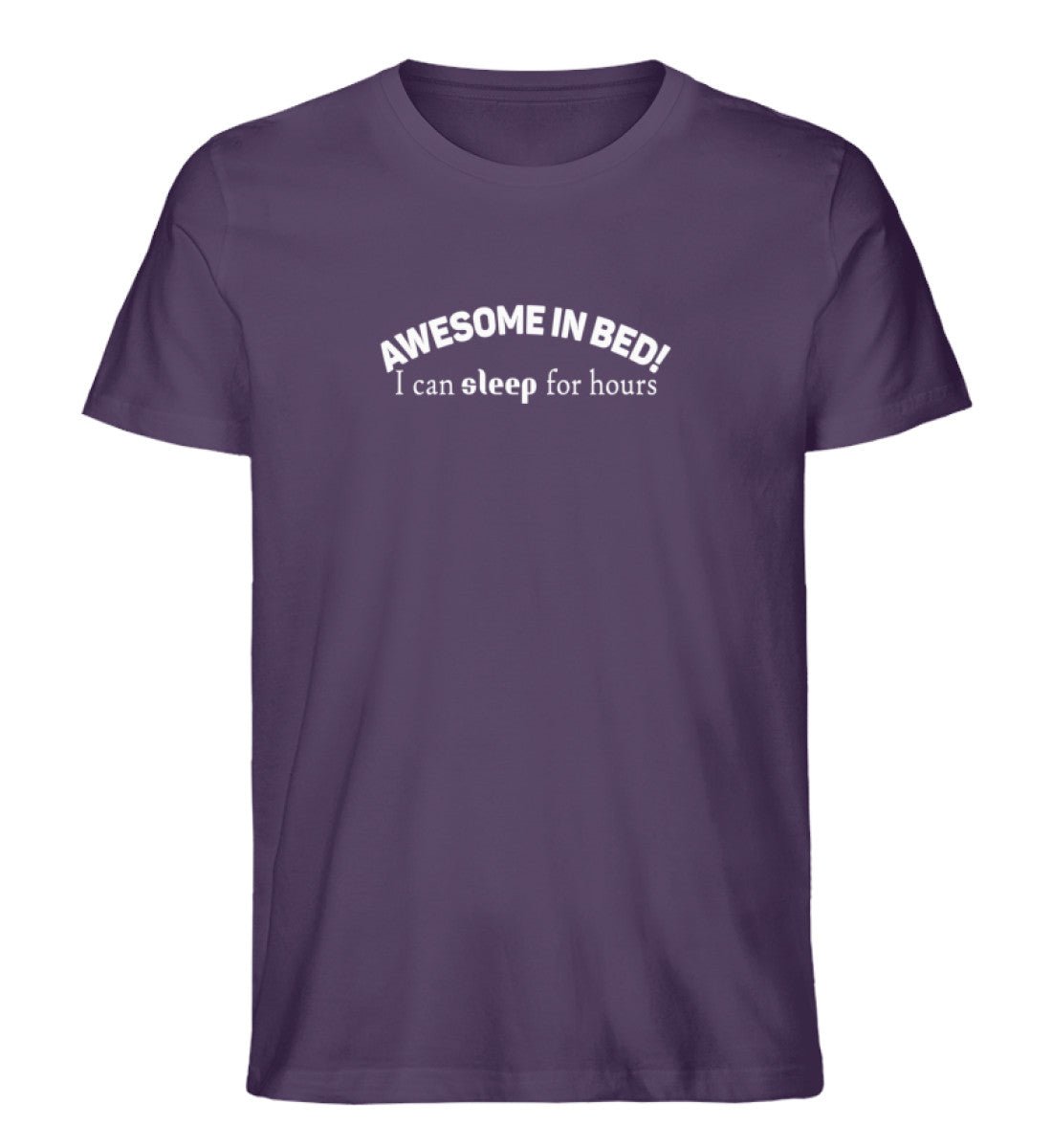 awesome in bed, sleep for hours - Herren Premium Organic Shirt - AQ.Vogue